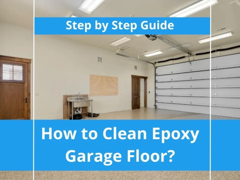 How to Clean Epoxy Garage Floor